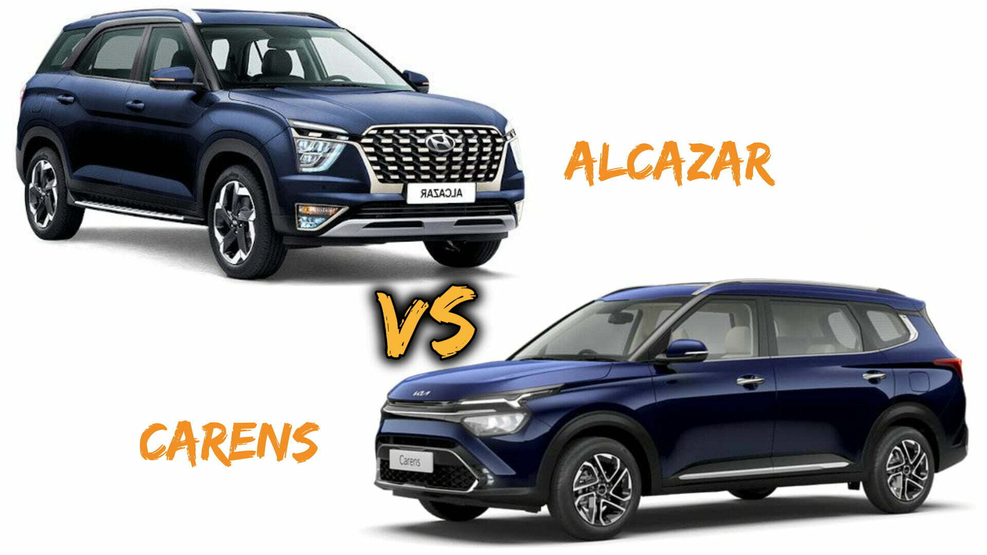 Kia Carens vs Hyundai Alcazar
